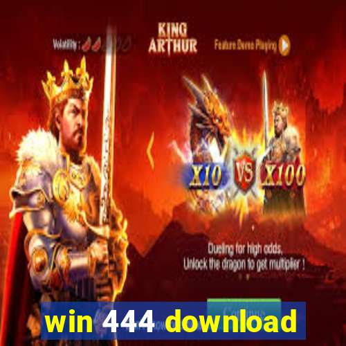 win 444 download